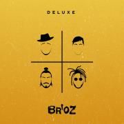 Br'oz (Deluxe)