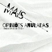 Mais Opiniões Anuladas}