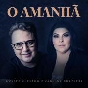 O Amanhã (part. Moisés Cleyton)}