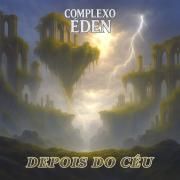 Capa do Álbum "Complexo Éden", de Complexo Éden