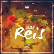 Rei dos Reis}