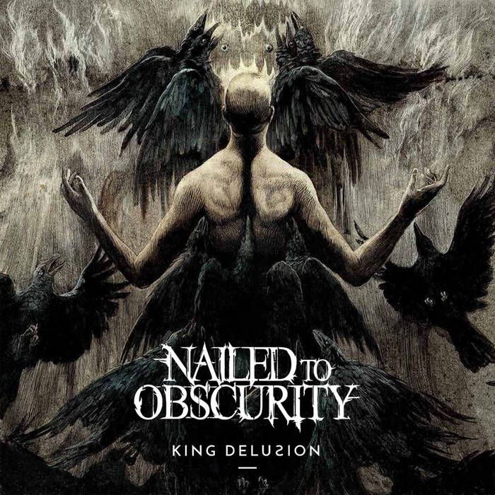 Capa do álbum "King Delusion", de Nailed to Obscurity
