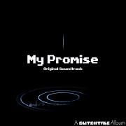 Glitchtale: My Promise (Original Motion Picture Soundtrack)