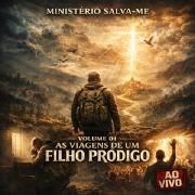 Portada de Álbum "Volume I - As Viagens de Um Filho Pródigo", de Ministério Salva-me
