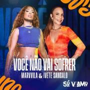 Você Não Vai Sofrer (part. Marvila) (Ao Vivo)}
