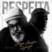 Respeita (part. Jorge Aragão)