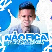 Não Fica Emocionadinha