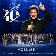 Daniel 40 Anos: Celebra João Paulo & Daniel (Vol. 1)