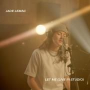 Let Me (Live in Studio)}