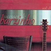 Sucessos de Barzinho - Vol. 5}