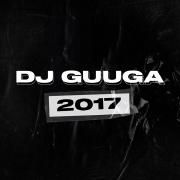 DJ GUUGA 2017}