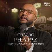 Cover for Single/EP "Oração pela Paz" by Padre Diogo Albuquerque