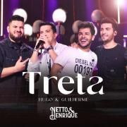 Treta (Ao Vivo) (part. Netto e Henrique)}