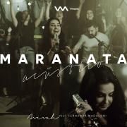 Maranata (Acústico)}