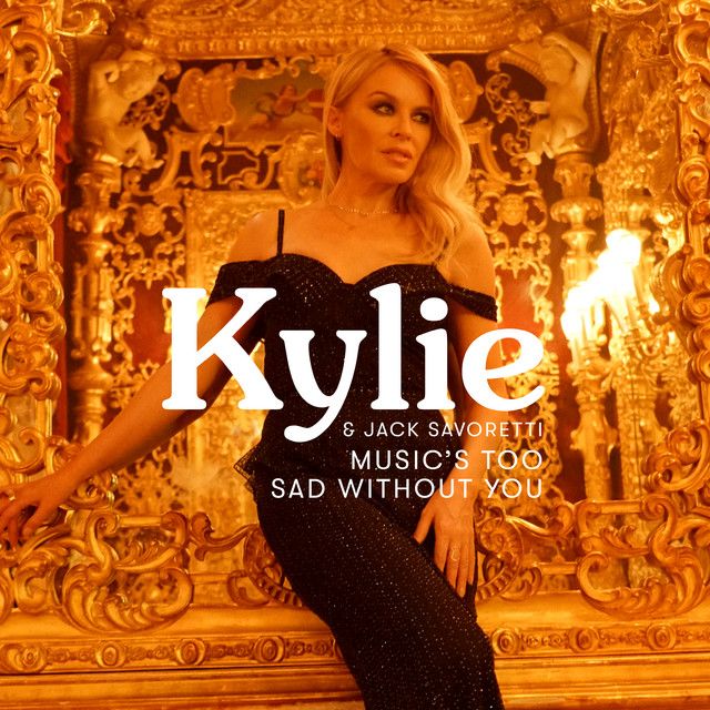 Music's Too Sad Without You Single/EP de Kylie Minogue