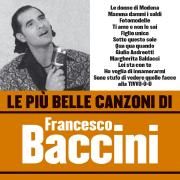 Le Più Belle Canzoni Di Francesco Baccini