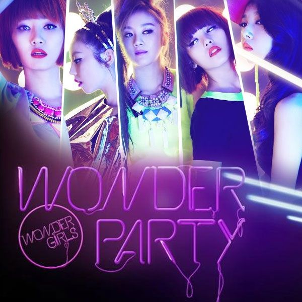 Wonder Girls - Wonder Party Lyrics and Tracklist