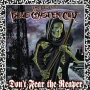 Don't Fear The Reaper: The Best of Blue Oyster Cult}