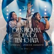 Deus Proverá / De Nada Tenho Falta (part. Eyshila)