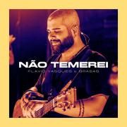 Capa do Single/EP "Não Temerei (part. Brasas)", de Flavio Vasques