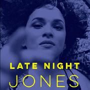 Late Night Jones}