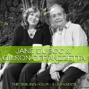 The Smilling Hour/Iluminados (Jane Duboc & Gilson Peranzetta)}