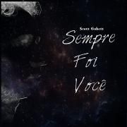 Sempre Foi Você}