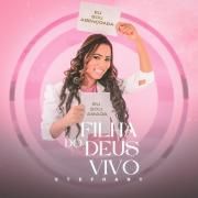 Filha do Deus Vivo}