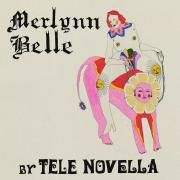 Merlynn Belle}