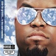 Cee-Lo Green... Is the Soul Machine}