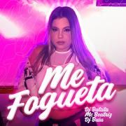 Me Fogueta (part. MC BEATRIZ e DJ Buiu)}