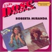 Dose Dupla: Roberta Miranda