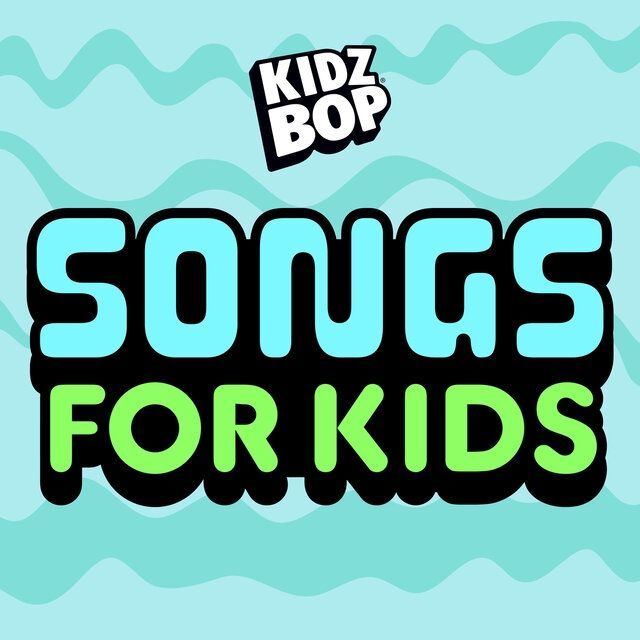 Songs For Kids | Álbum de Kidz Bop Kids - LETRAS.MUS.BR