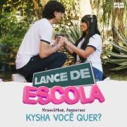 Kysha Você Quer? (part. Argentino)