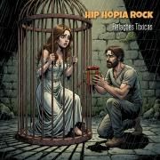 Capa do Álbum "Relações Tóxicas", de Hip HopIA Rock