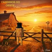 Portada de Álbum "Caminhos do Oeste (Deluxe)", de Sr. Potato