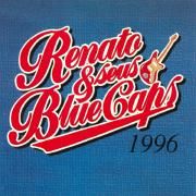 Renato e seus Blue Caps (1996)