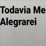 Todavia Me Alegrarei