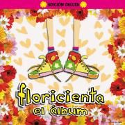 Portada de Álbum "Floricienta: El Álbum (Deluxe)", de Flor: La Película