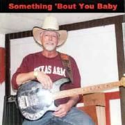 Something 'Bout You Baby