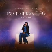 Romanos 8:26 (Ao Vivo)}