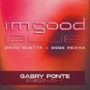 I’m Good (Blue) [Gabry Ponte Remix]