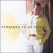 Fernando Fé - Ao Vivo}