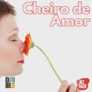 Capa do Single/EP "Cheiro de Amor", de Banda Brie