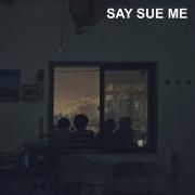 Say Sue Me}