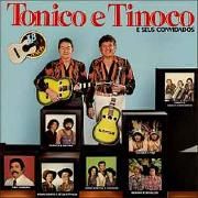 38 Anos Tonico e Tinoco com Seus Convidados}