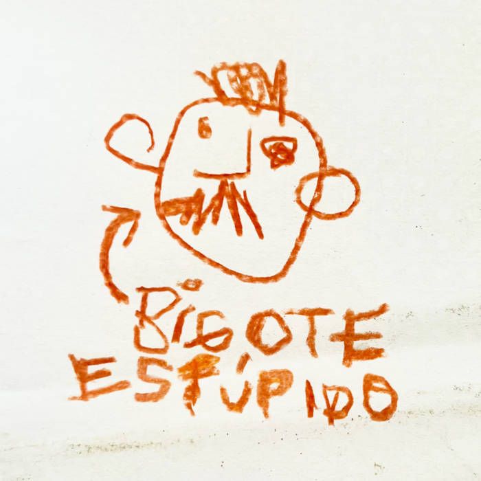 Portada del álbum "bigote estúpido", de siempre no