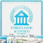 Embaixador Acústico - In Greece}