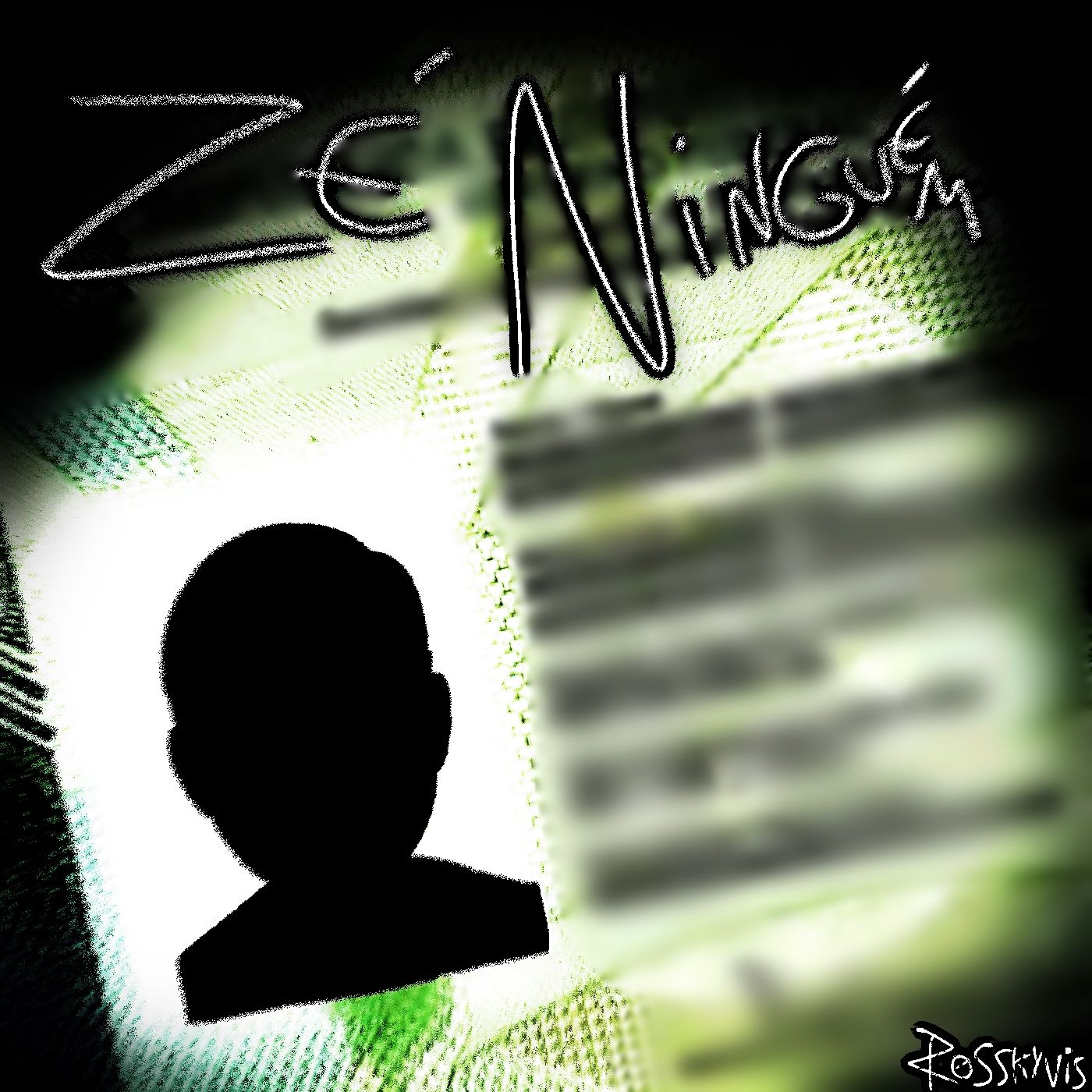 Capa do álbum "Zé Ninguém", de R0sskyvis!