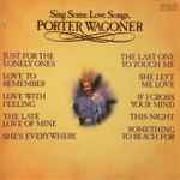 Sing Some Love Songs, Porter Wagoner}